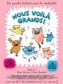 Nous voilà grands !